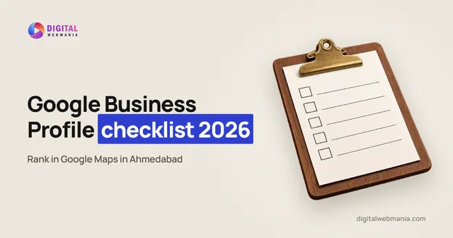 Google Business Profile checklist for Ahmedabad businesses (2026)