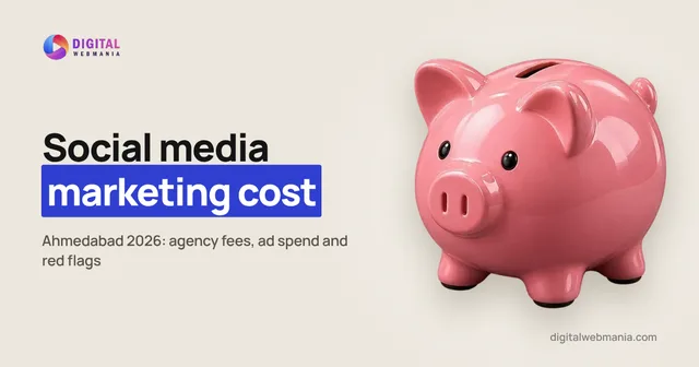 Social media marketing cost in Ahmedabad (2026)